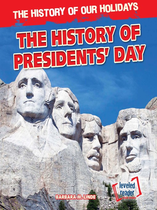 Title details for The History of Presidents' Day by Barbara Linde - Available